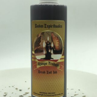 Rompe Trabajo 8 oz. Spiritual Bath